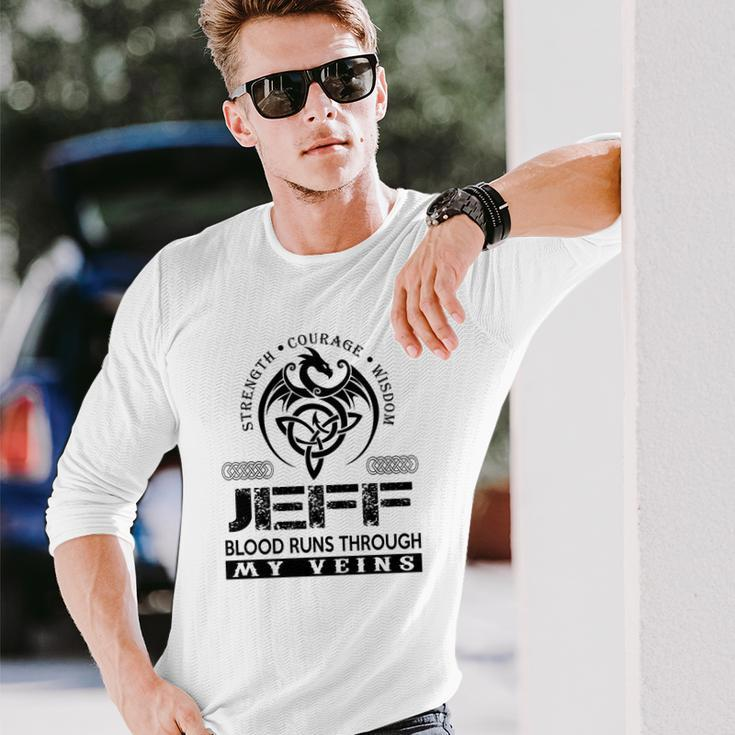 Jeff Blood Runs Through My Veins Long Sleeve T-Shirt Gifts for Him