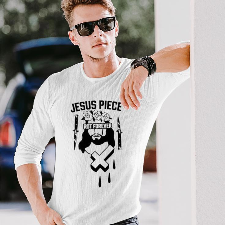 Jesus Piece Rot Forever Long Sleeve T-Shirt T-Shirt Gifts for Him