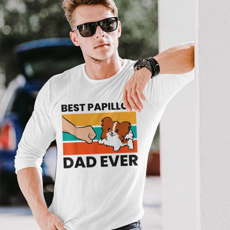 Papillon Dog Owner Best Papillon Dad Ever Long Sleeve T-Shirt T-Shirt Gifts for Him