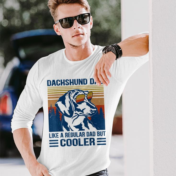 Vintage Dachshund Dad Like A Regular Dad But Cooler Long Sleeve T-Shirt Gifts for Him