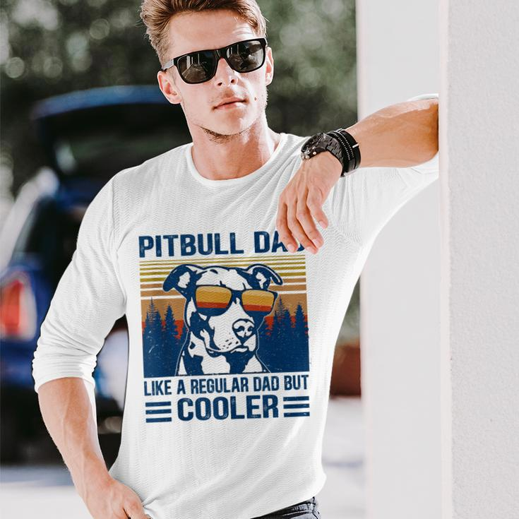 Vintage Pitbull Dad Like A Regular Dad But Cooler V2 Long Sleeve T-Shirt Gifts for Him