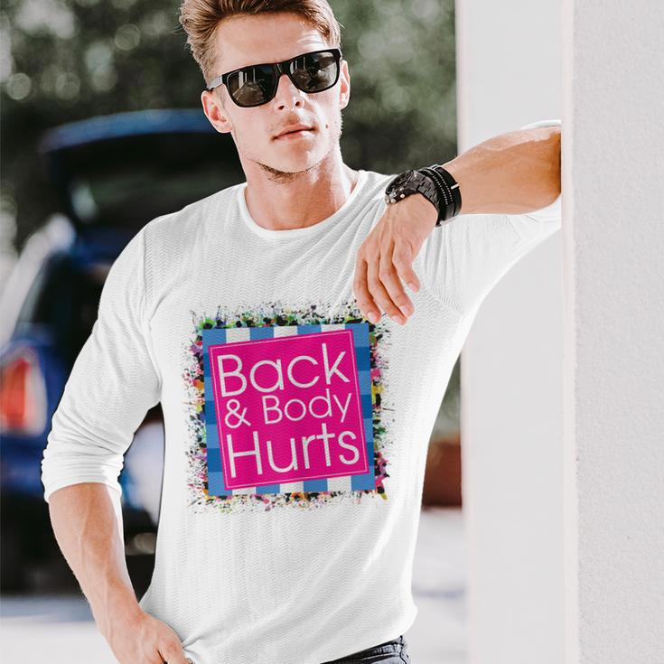 Womens Funny Back Body Hurts Quote Workout Gym Top Men Women Long Sleeve T-shirt Graphic Print Unisex Gifts for Him