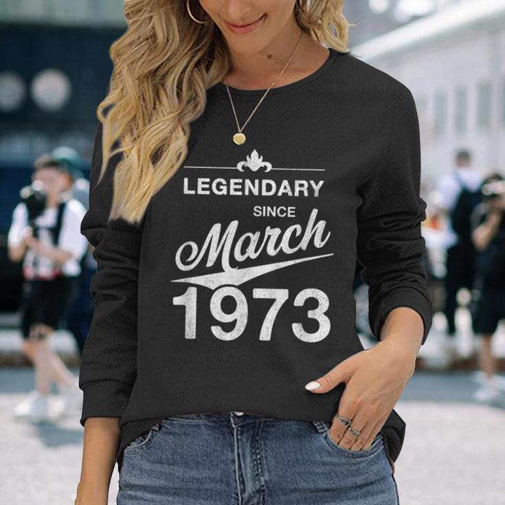 50 Geburtstag 50 Jahre Alt Legendär Seit März 1973 V2 Langarmshirts Geschenke für Sie