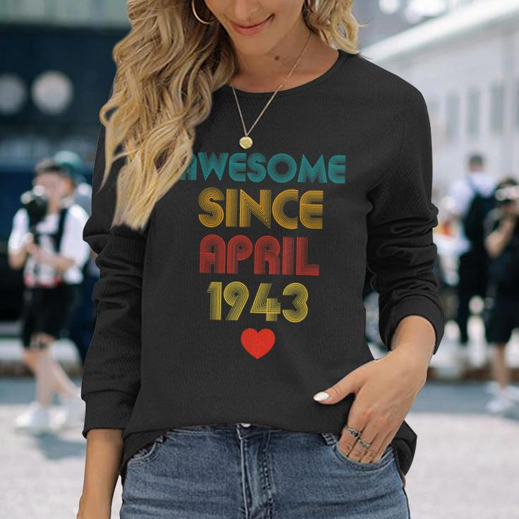 80Years Old Awesome Since April 1943 80Th Birthday Long Sleeve T-Shirt T-Shirt Gifts for Her
