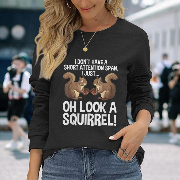 Adhd Squirrel For Men Women Chipmunk Pet Lovers Long Sleeve T-Shirt Gifts for Her
