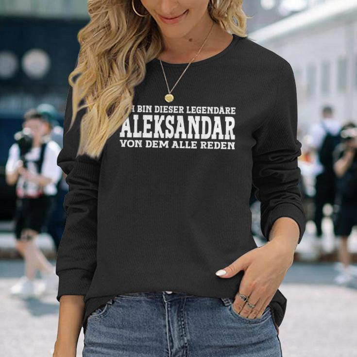 Aleksandar Lustiges Vorname Namen Spruch Aleksandar Langarmshirts Geschenke für Sie