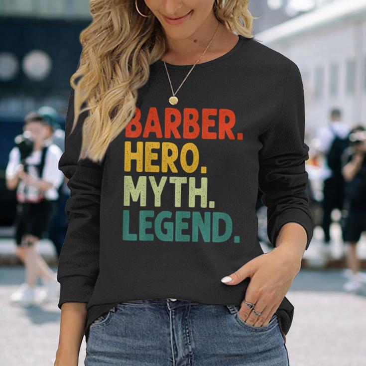 Barber Hero Myth Legend Retro Vintage Barbier Langarmshirts Geschenke für Sie