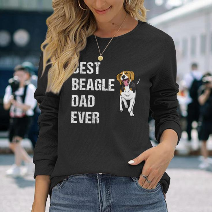 Beagle Best Beagle Dad Ever Long Sleeve T-Shirt T-Shirt Gifts for Her