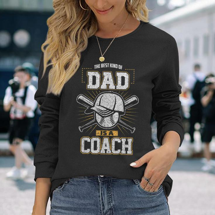 Best Dad Sports Coach Baseball Softball Ball Father Long Sleeve T-Shirt T-Shirt Gifts for Her