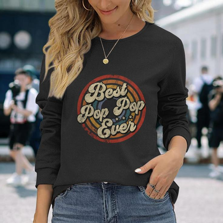 Best Pop Pop Ever Vintage Retro Style Long Sleeve T-Shirt Gifts for Her