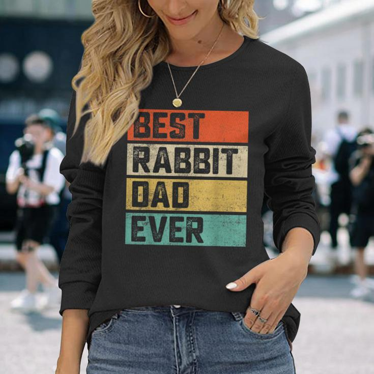Best Rabbit Dad Ever Rabbits Men Father Vintage Long Sleeve T-Shirt Gifts for Her