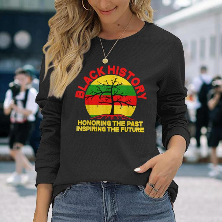 Black History Honoring The Past Inspiring The Future Long Sleeve T-Shirt T-Shirt Gifts for Her