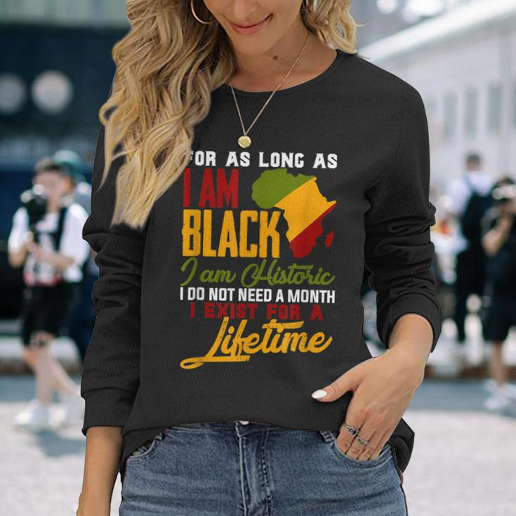 I Am Black History Lifetime Cool Black History Month Pride V2 Long Sleeve T-Shirt Gifts for Her