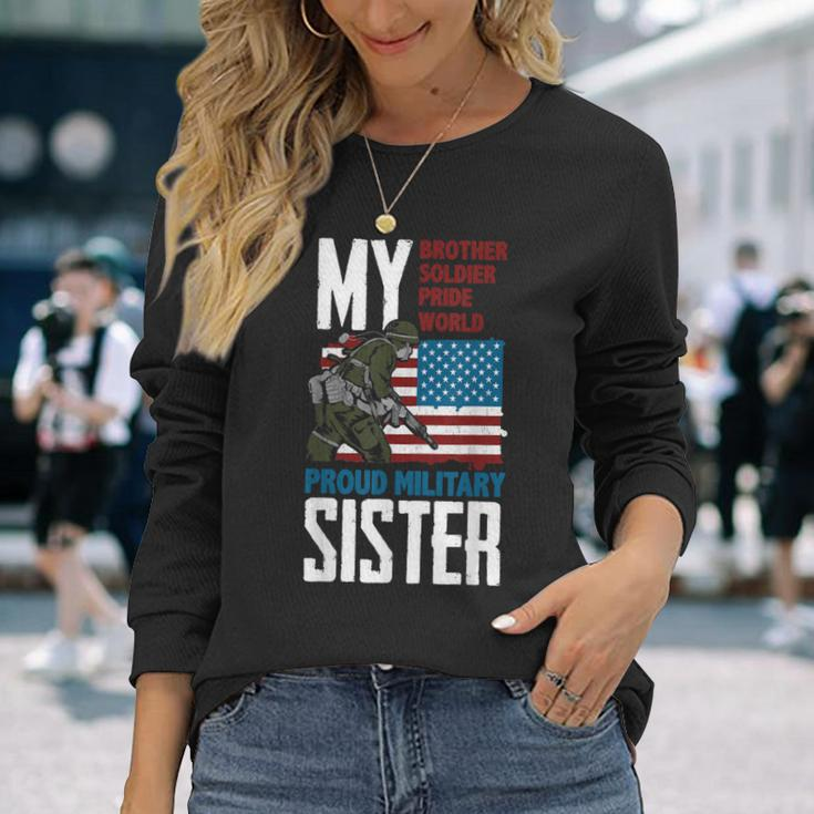 Brother My Soldier Hero Proud Military Sister - Gift Veteran Men Women Long Sleeve T-shirt Graphic Print Unisex Gifts for Her