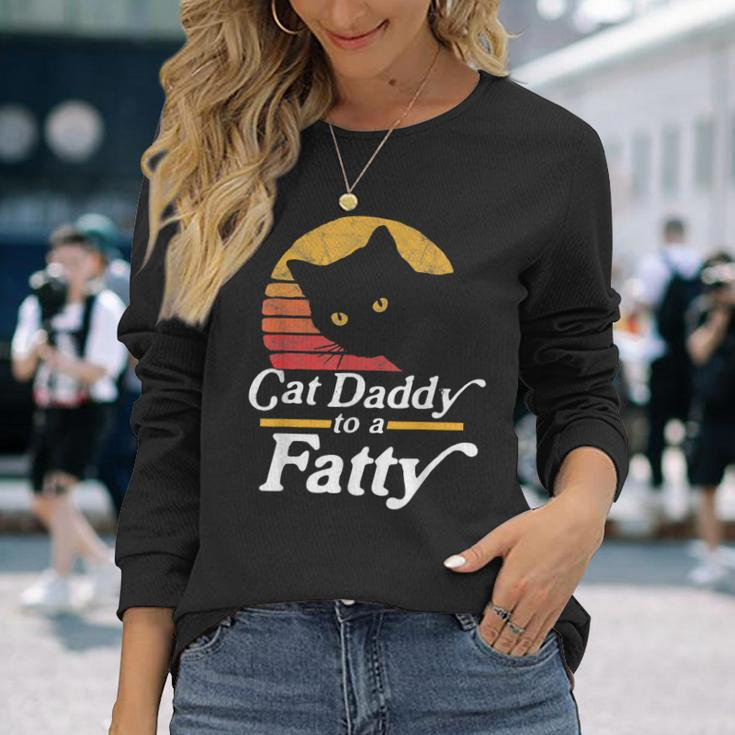 Cat Daddy To A Fatty Vintage 80S Sunset Fat Chonk Dad Long Sleeve T-Shirt Gifts for Her