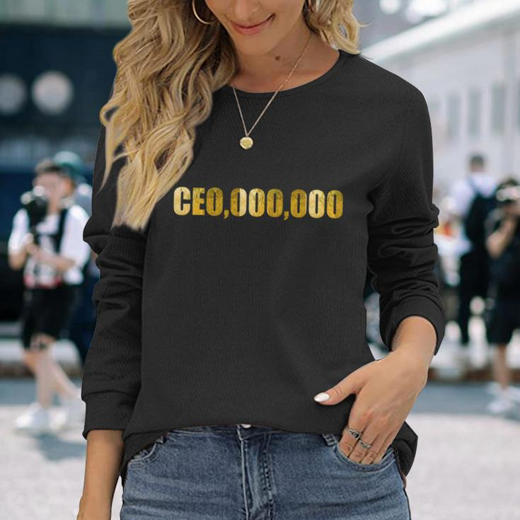Ceo000000 Entrepreneur Limited Edition Long Sleeve T-Shirt Gifts for Her
