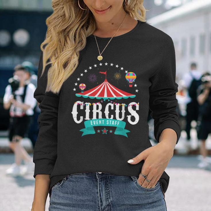 Circus Event Staff Vintage Retro Carnival Birthday Party Long Sleeve T-Shirt Gifts for Her