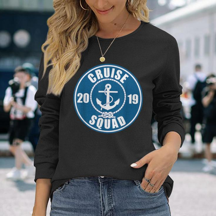 Cruise Squad 2019 Vacation Matching Long Sleeve T-Shirt T-Shirt Gifts for Her