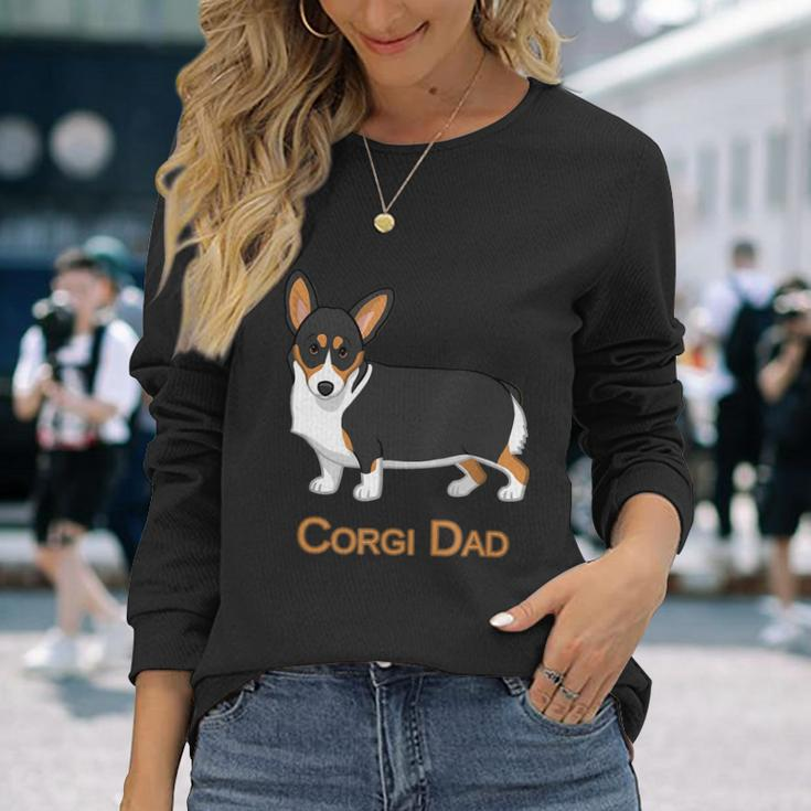 Cute Black Tricolor Pembroke Corgi Dad Dog Lovers Tshirt V2 Long Sleeve T-Shirt Gifts for Her