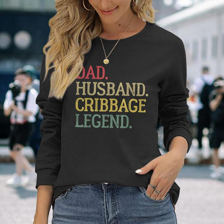 Dad Husband Cribbage Legend Vintage Cribbage Board Game Long Sleeve T-Shirt Gifts for Her