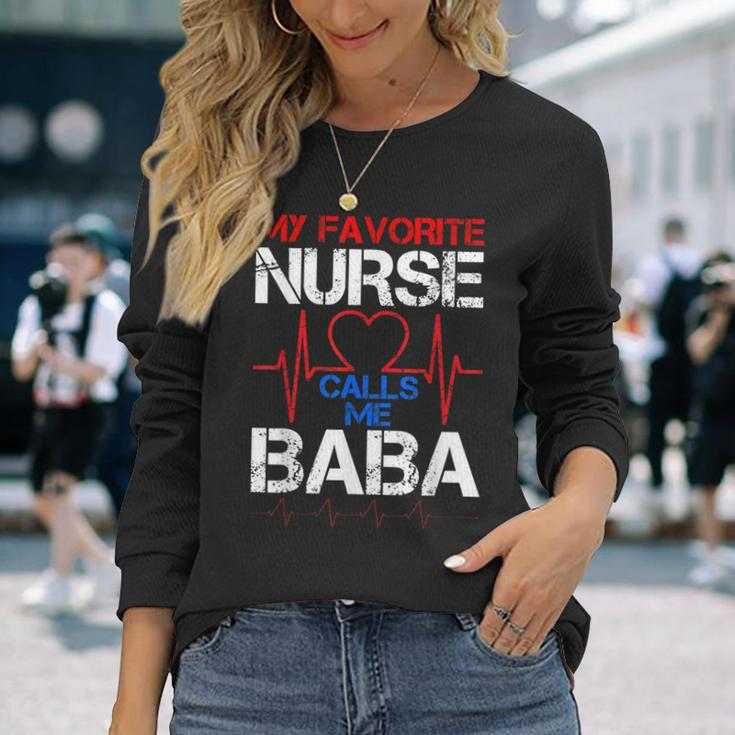 My Favorite Nurse Calls Me Baba Cool Vintage Nurse Dad Long Sleeve T-Shirt Gifts for Her