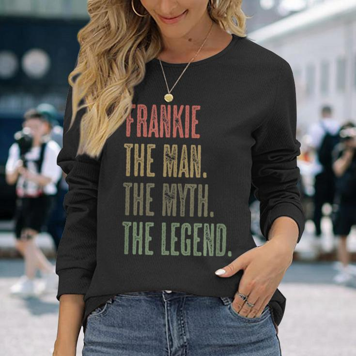 Frankie The Man The Myth The Legend Men Boys Name Long Sleeve T-Shirt Gifts for Her