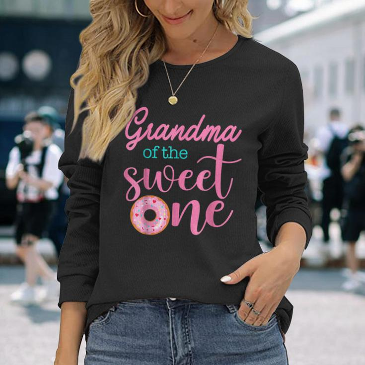 Grandma Of Sweet One 1St First Birthday Long Sleeve T-Shirt T-Shirt Gifts for Her