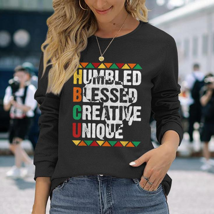 Hbcu Humbled Blessed Creative Unique Afro College Student Long Sleeve T-Shirt Gifts for Her
