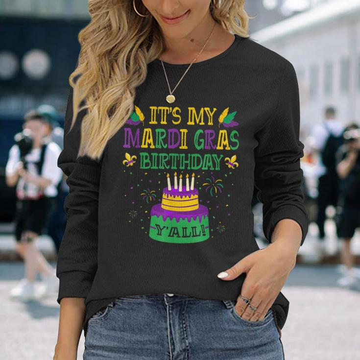 Its My Mardi Gras Birthday Yall Mardi Gras Carnival Long Sleeve T-Shirt Gifts for Her