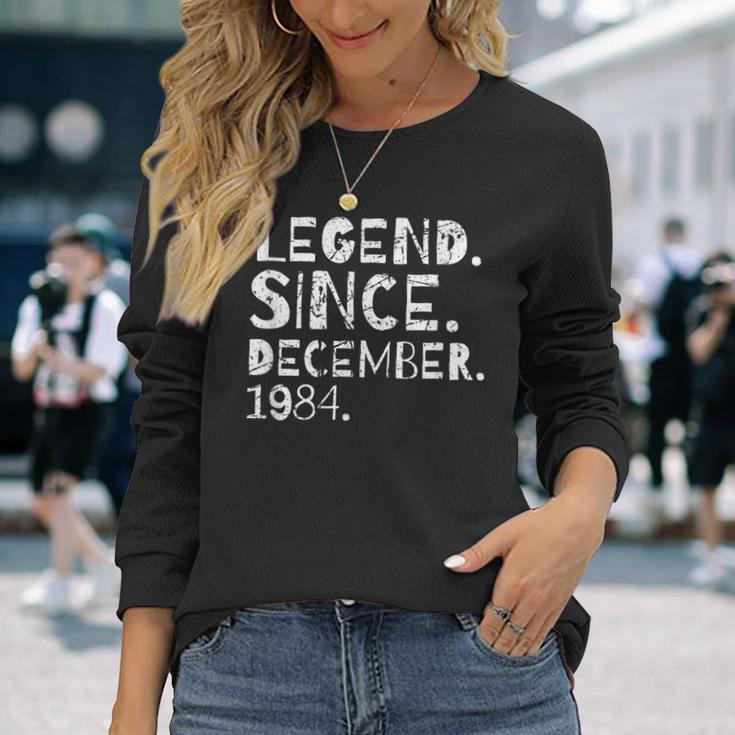 Legendär Seit Dezember 1984 Geburtstag Langarmshirts für Männer und Frauen Geschenke für Sie