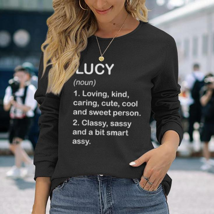 Lucy Definition Personalized Custom Name Loving Kind Long Sleeve T-Shirt Gifts for Her