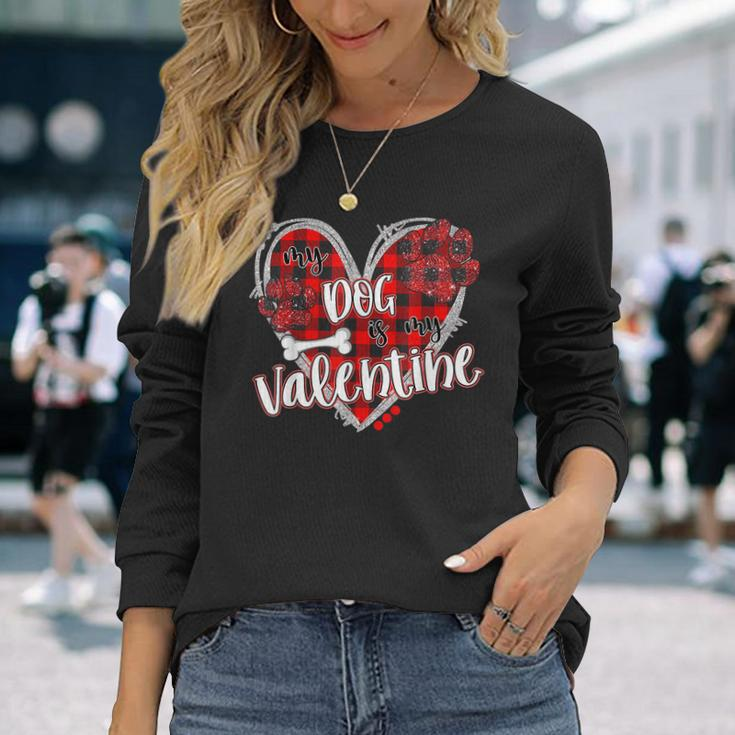 My Dog Is My Valentine Valentines Day V2 Men Women Long Sleeve T-shirt Graphic Print Unisex Gifts for Her