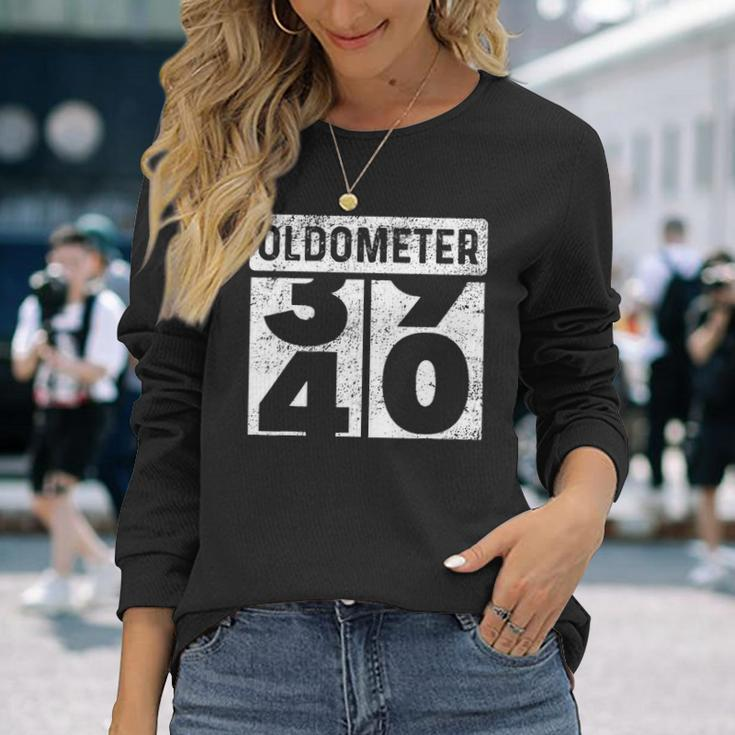 Oldometer Odometer 40Th Birthday 40 Yrs Long Sleeve T-Shirt Gifts for Her