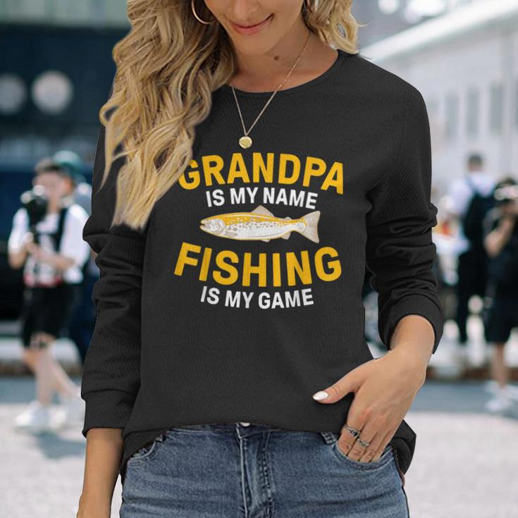 Opa Ist Mein Name Angeln Ist Mein Spiel Opa Fishing Langarmshirts Geschenke für Sie