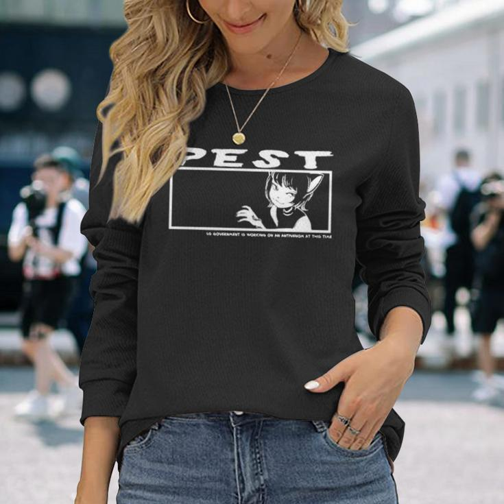 Pest Us Government Is Working On An Antivenom At This Time Long Sleeve T-Shirt T-Shirt Gifts for Her