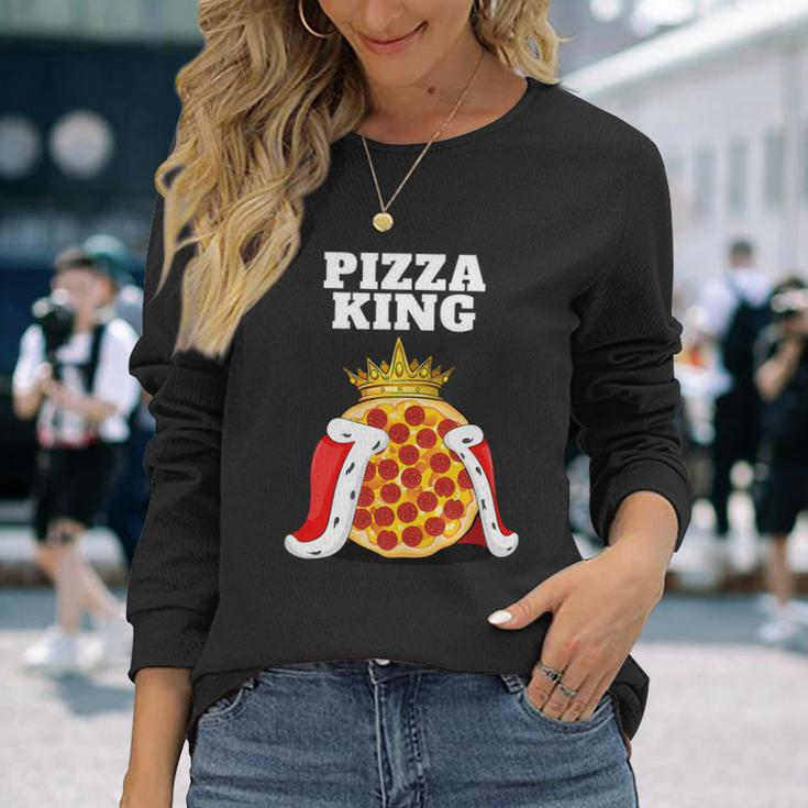 Pizza King Pizza Lover Cute Pizza Foodie Long Sleeve T-Shirt Gifts for Her