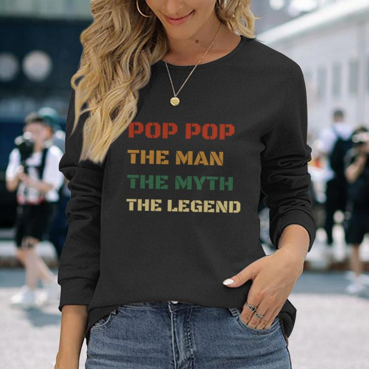 Poppop The Man The Myth The Legend Vintage Daddy Long Sleeve T-Shirt Gifts for Her