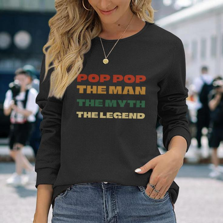Poppop The Man The Myth The Legend Vintage Daddy Long Sleeve T-Shirt Gifts for Her