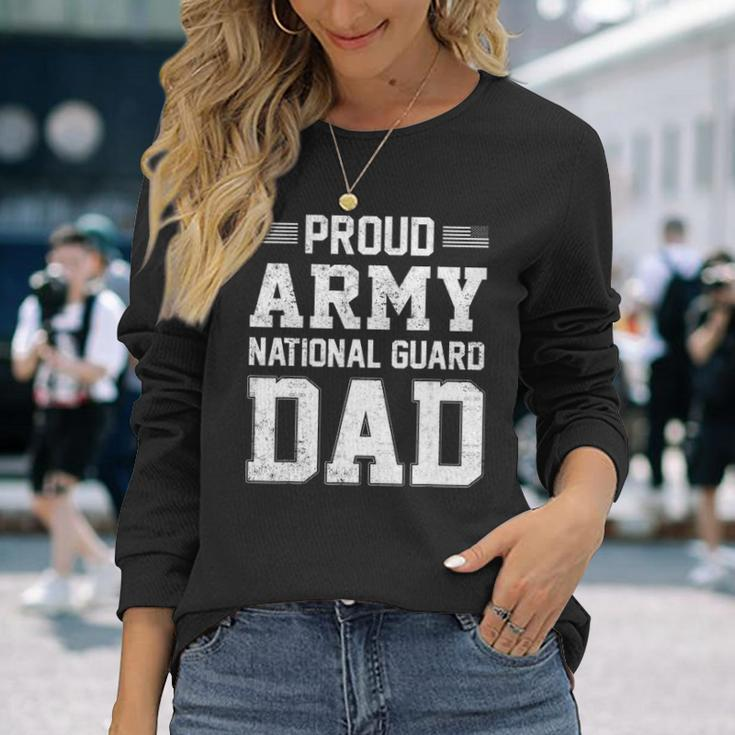 Proud Army National Guard Dad American Flag Patriotic Long Sleeve T-Shirt Gifts for Her