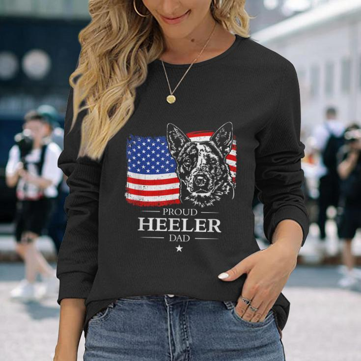 Proud Cattle Dog Heeler Dad American Flag Patriotic Dog Long Sleeve T-Shirt Gifts for Her