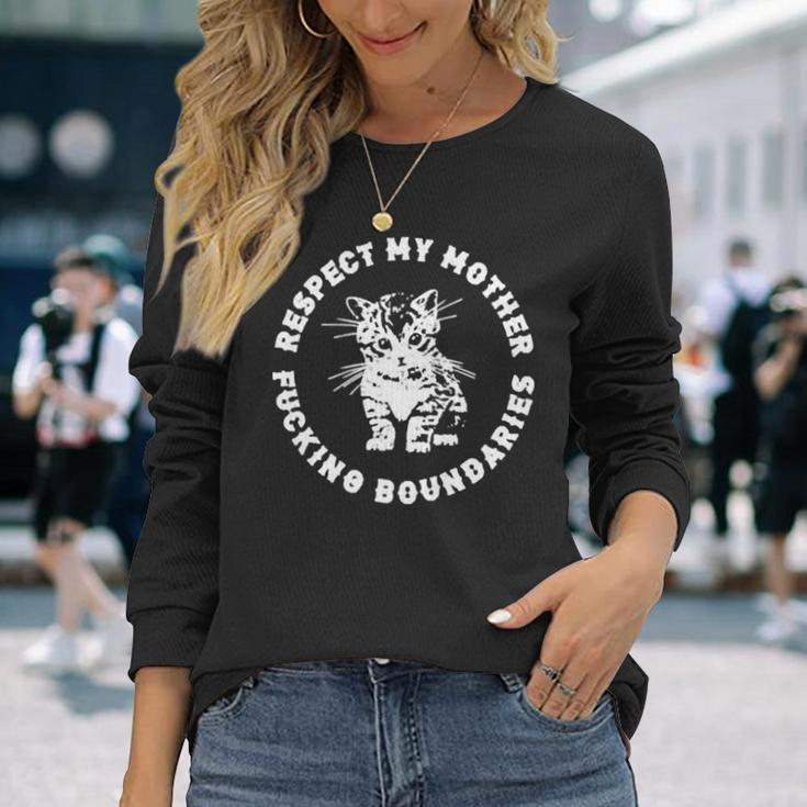 Respect My Mother Fucking Boundaries Punk Feminist Kitten Long Sleeve T-Shirt T-Shirt Gifts for Her