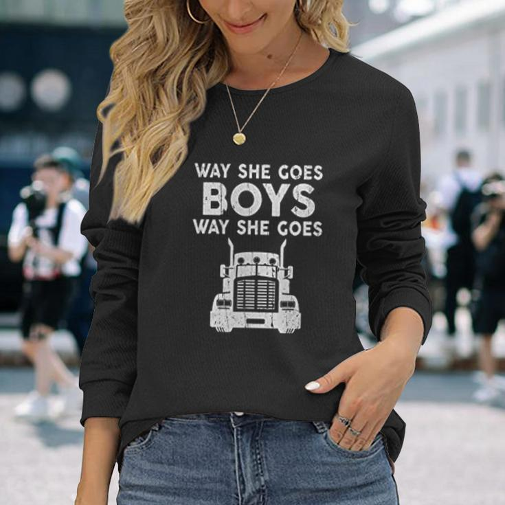 Way She Goes Boys Way She Goes Truck Trucker Men Women Long Sleeve T-Shirt T-shirt Graphic Print Gifts for Her