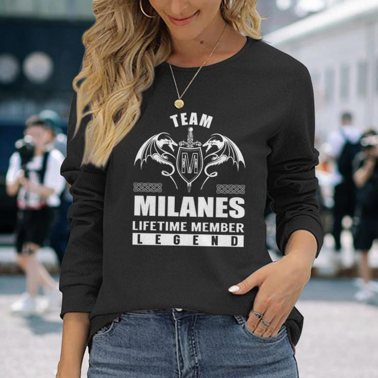 Team Milanes Lifetime Member Legend Long Sleeve T-Shirt Gifts for Her