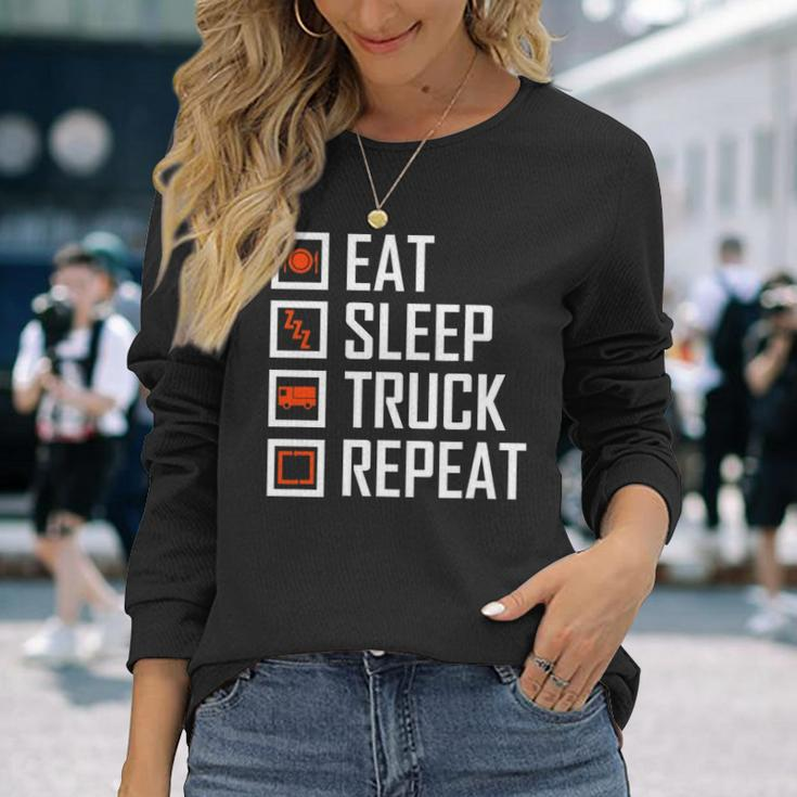 Trucker S For Men Eat Sleep Truck Repeat Long Sleeve T-Shirt Gifts for Her