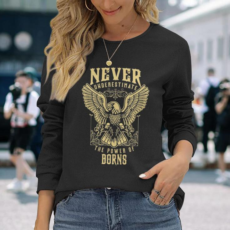 Never Underestimate The Power Of Borns Personalized Last Name Long Sleeve T-Shirt Gifts for Her