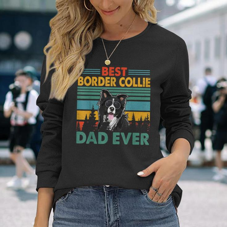 Vintag Retro Best Border Collie Dad Happy Fathers Day Long Sleeve T-Shirt T-Shirt Gifts for Her