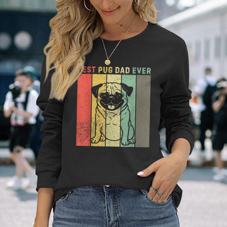 Vintage Best Pug Dog Dad Ever Long Sleeve T-Shirt T-Shirt Gifts for Her