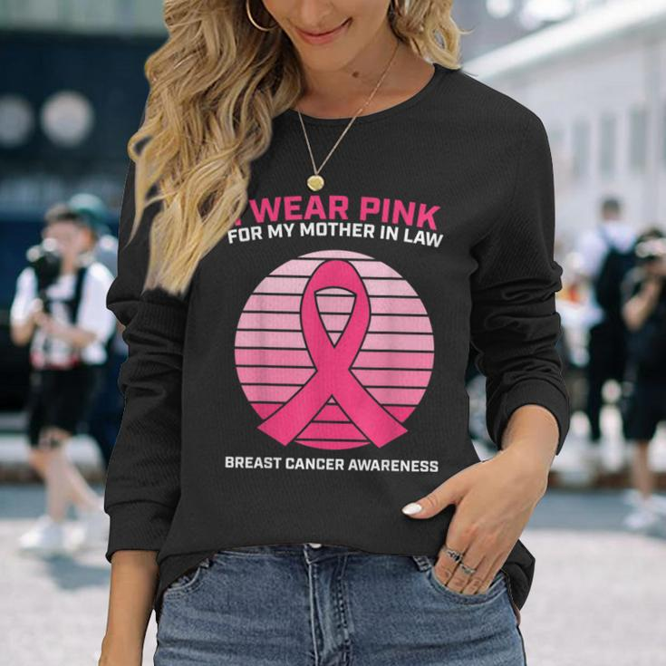 Wear Pink Mother In Law Breast Cancer Awareness Long Sleeve T-Shirt T-Shirt Gifts for Her