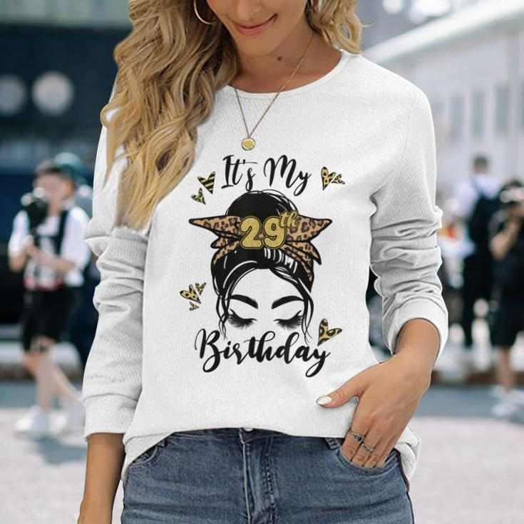 29Th Birthday Decorations Girl Messy Bun 29 Years Old Bday Long Sleeve T-Shirt Gifts for Her