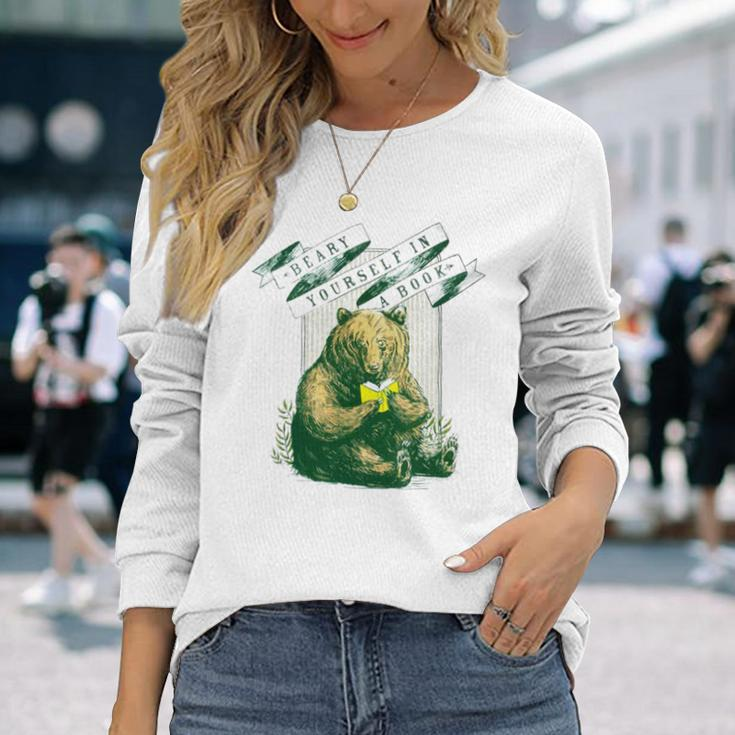 Beary Yourself In A Book Long Sleeve T-Shirt Gifts for Her